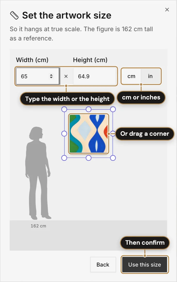Upload step 2, setting the size, labelled: Type the width or the height; cm or inches; Or drag a corner; Then confirm
