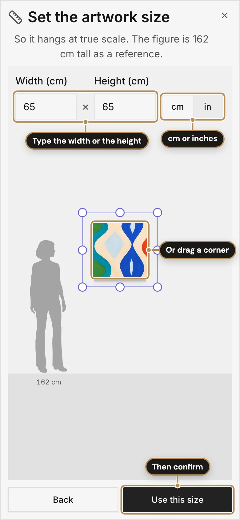 Upload step 2, setting the size, labelled: Type the width or the height; cm or inches; Or drag a corner; Then confirm